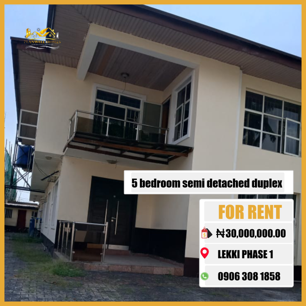 5 Properties You Can Rent Today in Lekki Phase 1 (₦20m–₦30m Budget) 5 bed semi